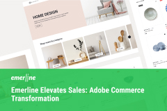 Emerline Elevates Sales: Adobe Commerce Transformation